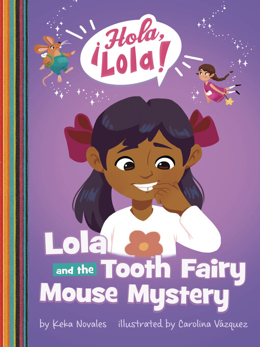 Title details for Lola and the Tooth Fairy Mouse Mystery by Keka Novales - Available